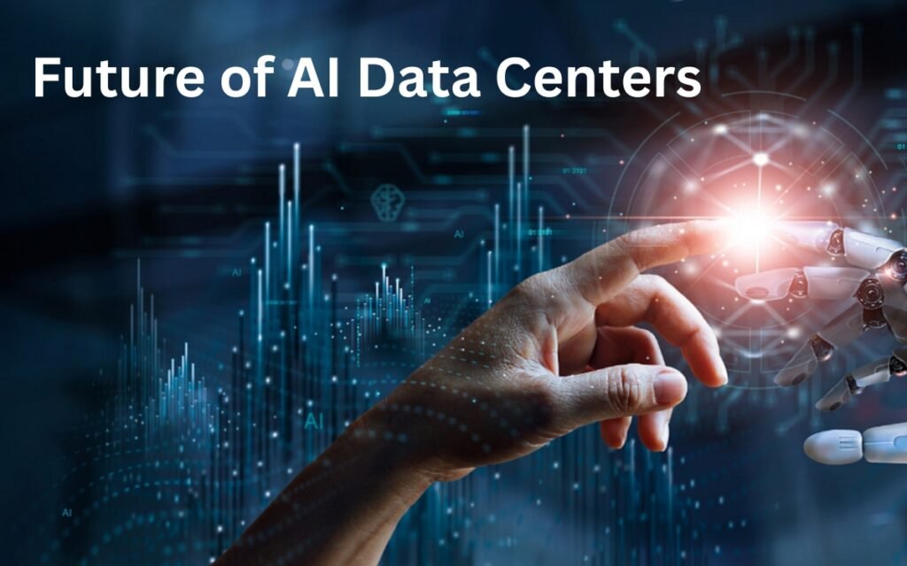 future-of-ai-data-centers